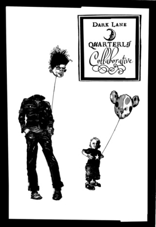 The Dark Lane Quarterly